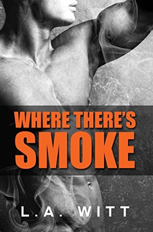 Where There's Smoke (Kindle Edition)