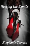 Testing the Limits (Teach Me Trilogy #1)