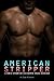 American Stripper: A True Story of an Exotic Male Dancer