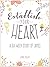 Establish Your Heart by Jenni Keller