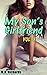 My Son's Girlfriend: Vol. 3 (Bundle Naughty Younger Woman Older Man Taboo) (3 Book Bundle)