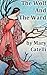 The Wolf and the Ward by Mary Catelli