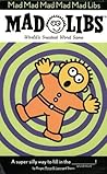 Mad Mad Mad Mad Mad Libs: World's Greatest Word Game
