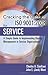 Cracking the Case of ISO 9001:2008 for Service: A Simple Guide to Implementing Quality Management in Service Organizations