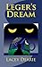 Leger's Dream