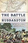 The Battle of Hubbardton by Bruce M. Venter