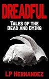 Dreadful: Tales o...