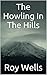 The Howling In The Hills
