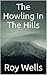 The Howling In The Hills