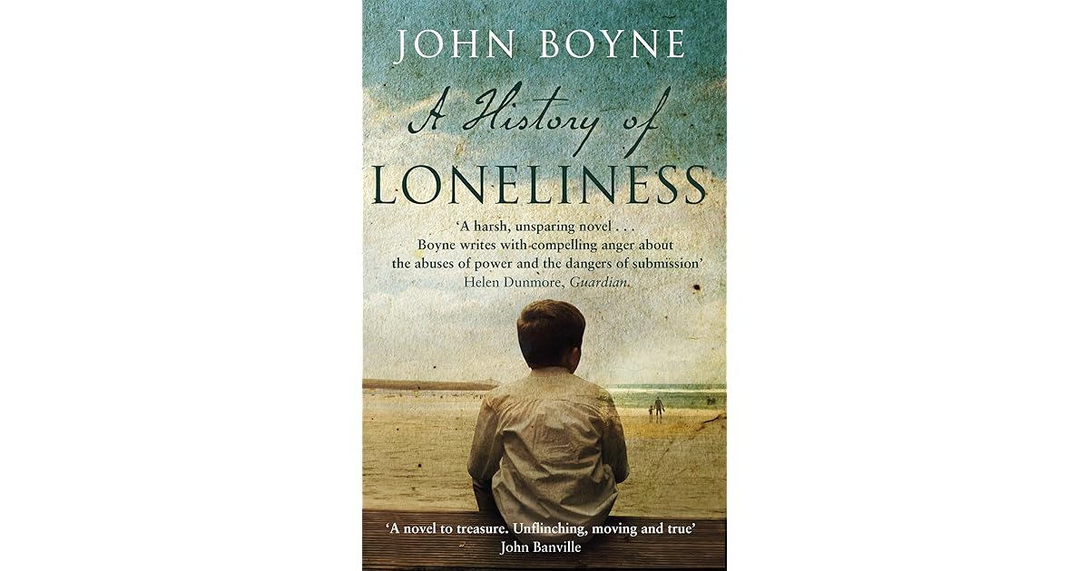 A History of Loneliness by John Boyne