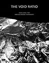 The Void Ratio by Shane Levene