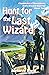 Hunt for the Last Wizard (C...