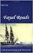 Fayal Roads: A Tale of Naval Heroism in the War of 1812