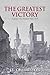 The Greatest Victory: Canad...
