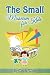 The Small Museum for Kids by Cindy Wells