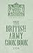 The British Army Cook Book 1914