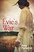 Evie's War