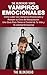 Vampiros Emocionales (Spanish Edition)
