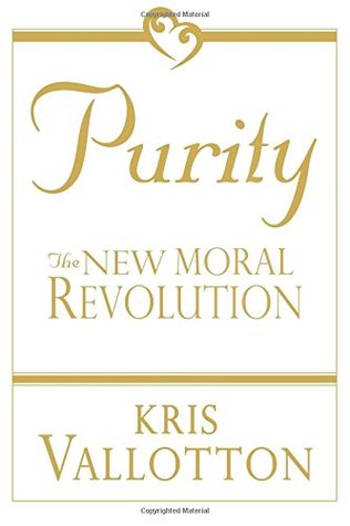 Moral Revolution: The Naked Truth About Sexual Purity (Paperback)