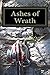 Ashes of Wrath (The Legend ...