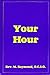 Your Hour