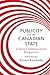 Publicity and the Canadian State: Critical Communications Perspectives