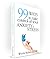 99 Ways to Take Control of Your Anxiety & Stress