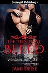 The Ties That Bleed by Jami Deise