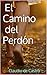 El Camino del Perdón