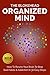 Organized Mind : How To Rewire Your Brain To Stop Bad Habits & Addiction In 30 Easy Steps (The Blokehead Success Series)