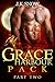 Grace Harbour Pack by J.K. Snow