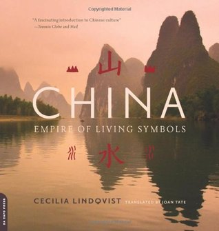 China: Empire of Living Symbols (Paperback)