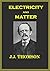Electricity and Matter