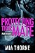 Protecting Their Mate, Part...