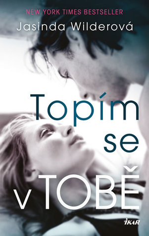 Topím se v tobě (Falling, #1)