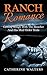 Getting Rough With The Rancher And His Mail Order Bride by Catherine   Walters