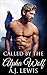 Called by the Alpha Wolf by A.J. Lewis