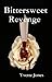 Bittersweet Revenge
