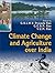 Climate Change and Agriculture over India