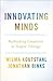 Innovating Minds: Rethinkin...