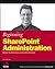 Beginning SharePoint Administration by Göran Husman