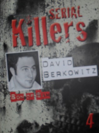 Serial Killers: David Berkowitz
