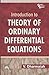Introduction to Theory of Ordinary Differential Equations