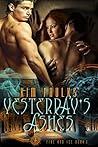 Yesterday's Ashes (Fire and Ice #5)