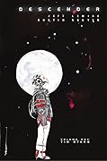 Descender, Vol. 1: Tin Stars