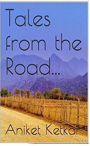 Tales from the Road...