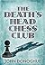 The Death's Head Chess Club by John Donoghue