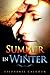 Romance: Summer in Winter (...