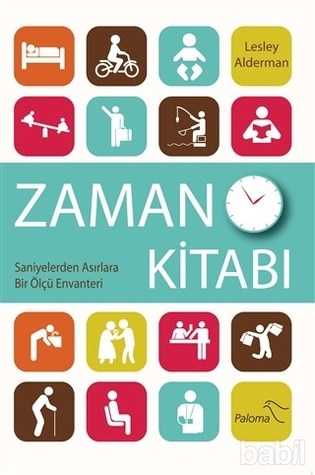 Zaman Kitabı: Saniyelerden Asırlara Bir Ölçü Envanteri