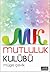 Mutluluk Kulübü